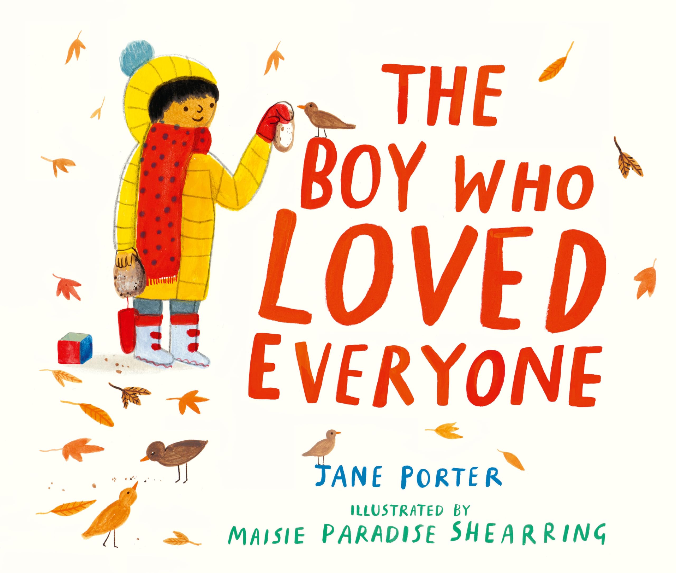 The Boy Who loved Everyone book cover